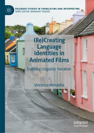 Immagine di copertina: (Re)Creating Language Identities in Animated Films 9783030566371