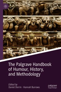 Omslagafbeelding: The Palgrave Handbook of Humour, History, and Methodology 9783030566456