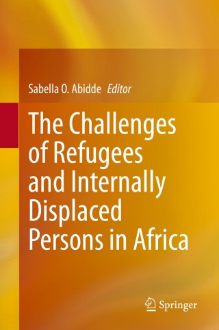 Immagine di copertina: The Challenges of Refugees and Internally Displaced Persons in Africa 1st edition 9783030566494
