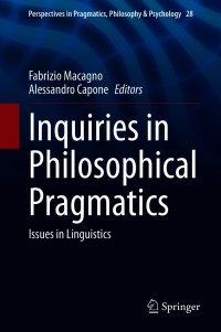 Cover image: Inquiries in Philosophical Pragmatics 9783030566951