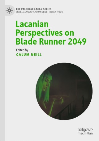 Cover image: Lacanian Perspectives on Blade Runner 2049 1st edition 9783030567538