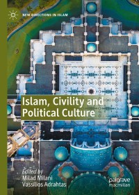 表紙画像: Islam, Civility and Political Culture 1st edition 9783030567606
