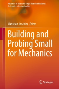 Cover image: Building and Probing Small for Mechanics 1st edition 9783030567767