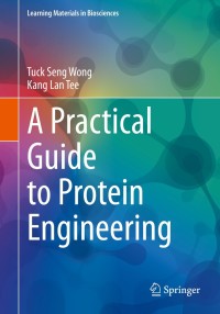 Cover image: A Practical Guide to Protein Engineering 9783030568979