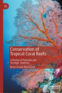 Imagen de portada: Conservation of Tropical Coral Reefs 9783030570118