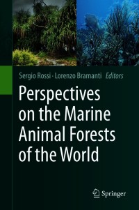 Omslagafbeelding: Perspectives on the Marine Animal Forests of the World 9783030570538