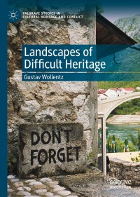 Titelbild: Landscapes of Difficult Heritage 9783030571245