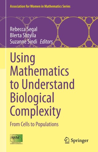 表紙画像: Using Mathematics to Understand Biological Complexity 1st edition 9783030571283