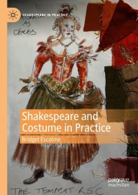 Imagen de portada: Shakespeare and Costume in Practice 9783030571481