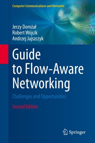 Omslagafbeelding: Guide to Flow-Aware Networking 2nd edition 9783030571528