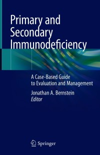 صورة الغلاف: Primary and Secondary Immunodeficiency 9783030571566