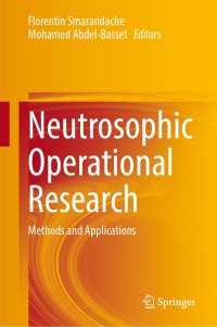 Cover image: Neutrosophic Operational Research 9783030571962