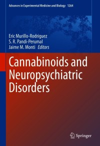 表紙画像: Cannabinoids and Neuropsychiatric Disorders 1st edition 9783030573683