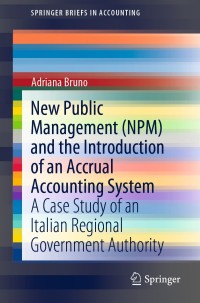 Cover image: New Public Management (NPM) and the Introduction of an Accrual Accounting System 9783030573850