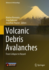 صورة الغلاف: Volcanic Debris Avalanches 1st edition 9783030574109