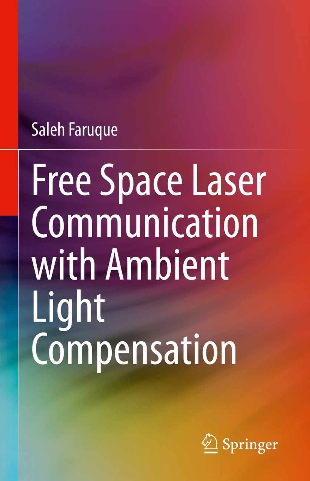 Free Space Laser Communication with Ambient Light Compensation