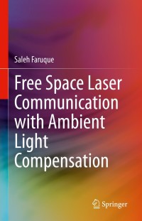 Cover image: Free Space Laser Communication with Ambient Light Compensation 9783030574833