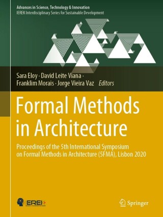 صورة الغلاف: Formal Methods in Architecture 9783030575083