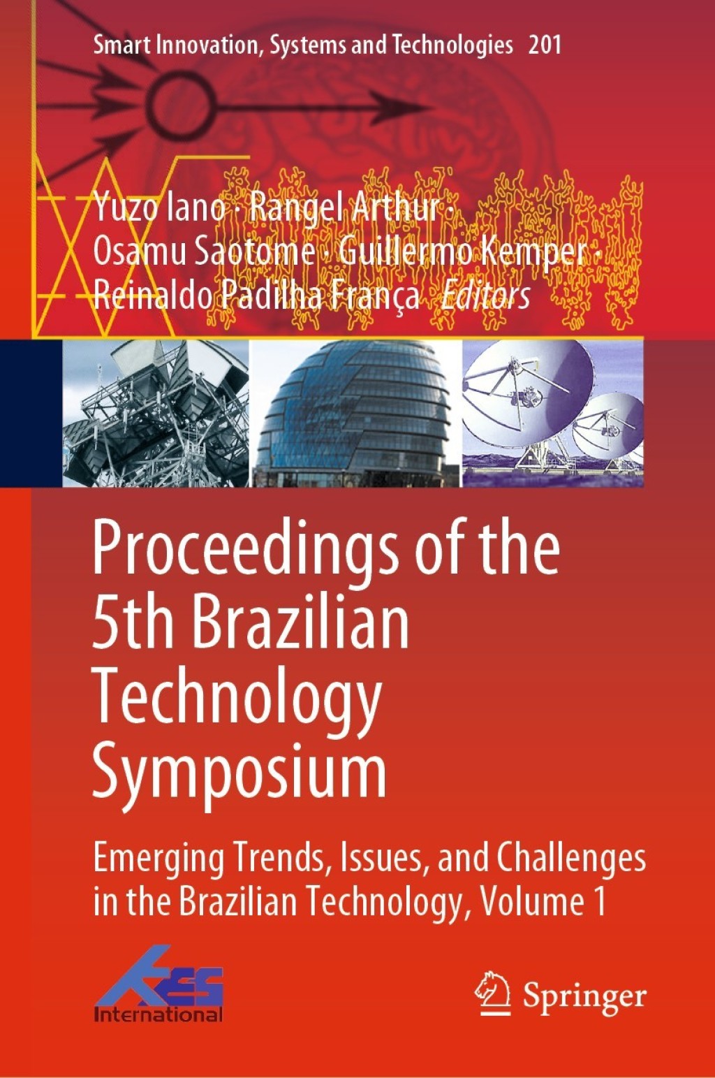 Proceedings of the 5th Brazilian Technology Symposium Emerging Trends, Issues, and Challenges in the Brazilian Technology, Volume 1 1st Edition