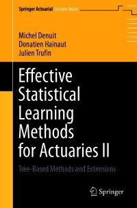 Imagen de portada: Effective Statistical Learning Methods for Actuaries II 9783030575557