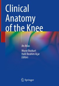 Cover image: Clinical Anatomy of the Knee 9783030575779