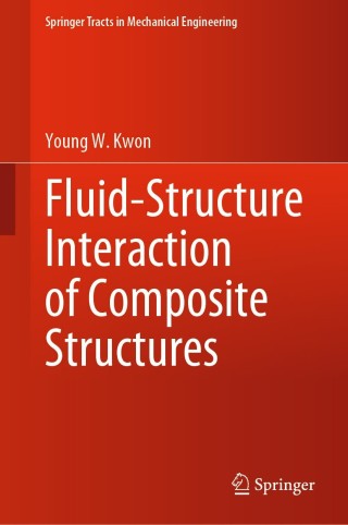 表紙画像: Fluid-Structure Interaction of Composite Structures 9783030576370