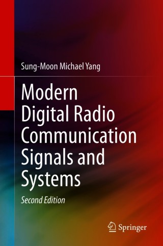 Cover image: Modern Digital Radio Communication Signals and Systems 2nd edition 9783030577056