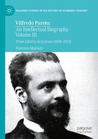 Immagine di copertina: Vilfredo Pareto: An Intellectual Biography Volume III 9783030577568