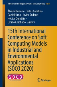 Immagine di copertina: 15th International Conference on Soft Computing Models in Industrial and Environmental Applications (SOCO 2020) 1st edition 9783030578015