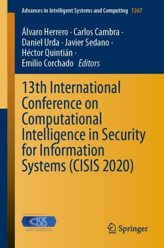 Cover image: 13th International Conference on Computational Intelligence in Security for Information Systems (CISIS 2020) 1st edition 9783030578046
