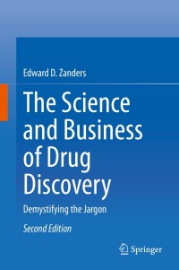 Cover image: The Science and Business of Drug Discovery 2nd edition 9783030578138