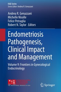 Cover image: Endometriosis Pathogenesis, Clinical Impact and Management 1st edition 9783030578657