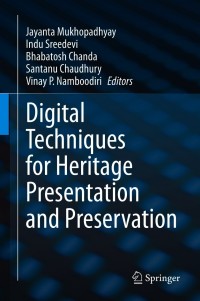 Cover image: Digital Techniques for Heritage Presentation and Preservation 9783030579067