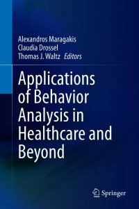 Cover image: Applications of Behavior Analysis in Healthcare and Beyond 9783030579685