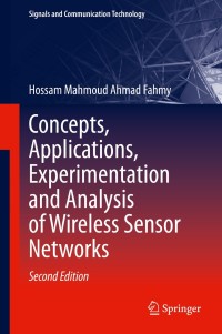 Omslagafbeelding: Concepts, Applications, Experimentation and Analysis of Wireless Sensor Networks 2nd edition 9783030580148