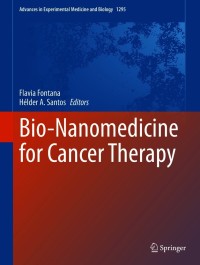 表紙画像: Bio-Nanomedicine for Cancer Therapy 9783030581732