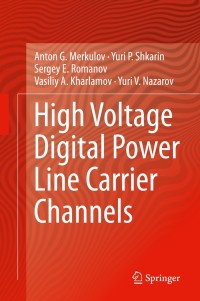 Cover image: High Voltage Digital Power Line Carrier Channels 9783030583644