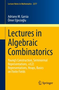 Cover image: Lectures in Algebraic Combinatorics 9783030583729