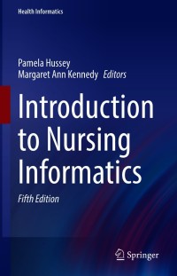 Cover image: Introduction to Nursing Informatics 5th edition 9783030587390