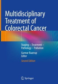 Titelbild: Multidisciplinary Treatment of Colorectal Cancer 2nd edition 9783030588458