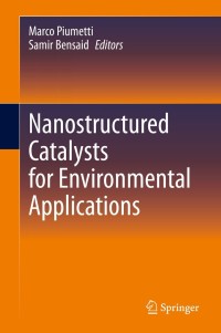 Cover image: Nanostructured Catalysts for Environmental Applications 9783030589332
