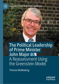 Imagen de portada: The Political Leadership of Prime Minister John Major 9783030589370