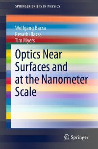 Omslagafbeelding: Optics Near Surfaces and at the Nanometer Scale 9783030589820
