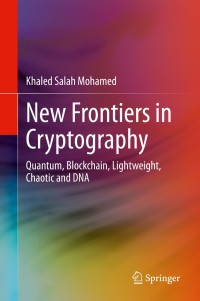 Imagen de portada: New Frontiers in Cryptography 9783030589950