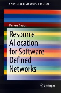 Cover image: Resource Allocation for Software Defined Networks 9783030590970