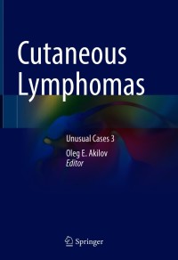 Cover image: Cutaneous Lymphomas 9783030591281