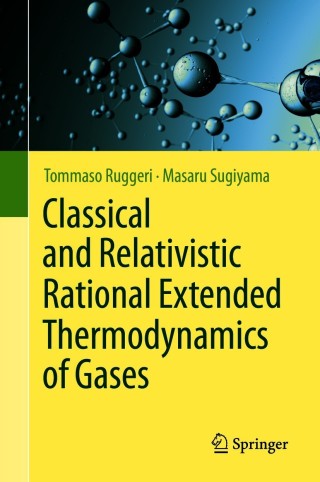 Cover image: Classical and Relativistic Rational Extended Thermodynamics of Gases 9783030591434