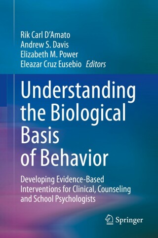 Cover image: Understanding the Biological Basis of Behavior 9783030591618