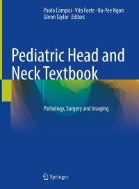 Cover image: Pediatric Head and Neck Textbook 9783030592639