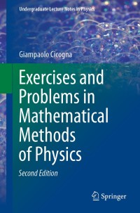 Cover image: Exercises and Problems in Mathematical Methods of Physics 2nd edition 9783030594718